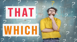 ThatとWhichの違いは？関係代名詞でどちらか一方を使う場合とは