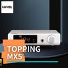 【HiFiGOニュース】多機能クラスDパワーアンプ「Topping MX5」登場