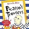 これ一冊であなたもピカソ通 Picasso’s Trousers