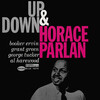 「Horace Parlan - Up & Down +1 (Blue Note) 1961」どす黒過さマシマシなアルバム