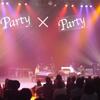 Party×Party3日目の様子です♪