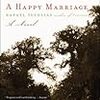 Rafael Yglesias の “A Happy Marriage”（１）