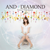 【気になる音楽】吉河順央 1stアルバム『AND DIAMOND』試聴開始！ コジマミノリ×只野菜摘の&quot;キグルミ惑星&quot;コンビによるプログレチューン「あなたに似たひと」など