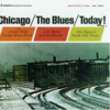 この人の、この１枚　『Chicago/The Blues/Today! 』