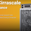 CirraScale で、Cerebras Systems の CS-2 と Graphcore の IPU-POD が1週間単位で利用できるって！