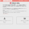 アニメーションGIFをグリッチさせるGlitch Gifsを作った