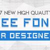 デザインのヘッドラインに使える新しいフォントまとめ「17 New Free Fonts for Headlines」