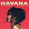 Camila Cabello - Havana (feat. Young Thug)