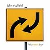 John Scofield / This Meets That