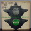 WALKIN' / MILES DAVIS ALL STARS