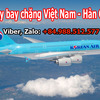 Bán Vé máy bay từ Hàn Quốc về Việt Nam của Korean Air