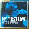 浜田省吾　『My First Love』