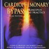 Cardiopulmonary Bypass: Principles and Practice pdf free