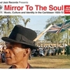  Mirror To The Soul: Music Culture & Identity In The Caribbean 1920-72