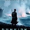 Dunkirk Spiritって何？　Brexit時代の映画「ダンケルク」