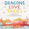 【絵本】Dragons Love Tacos (英語)