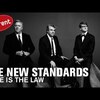 今日の動画。 - The New Standards - Love is the Law (exclusive Valentine's Day performance)