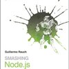 Smashing Node.js に書いてあるEffective Node.jsなこと(第一部を翻訳してみて)