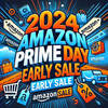 2024年 「Amazonプライムデー」先行セールがスタートしてるぞ！