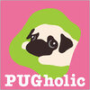 【パググッズ】パグに特化した、WEBストアをオープン。  『PUGholic』発売開始！