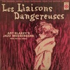 LES LIAISONS DANGEREUSES／ART BLAKEY AND THE JAZZ MESSENGERS 