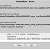 VirtualBoxの仮想マシンアプライアンスをインポートするとVBOX_E_FILE_ERROR(0x80BB0004)が発生する