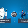 Data Scientist Vs Machine Learning Engineer