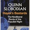 『Hayek’s Bastards』極右はどこから来たのかーー新自由主義の内部からの変異