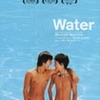 『Water』まもなく公開（3/17〜5/11まで）