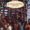  WILLIE BOBO／DO WHAT YOU WANT TO DO