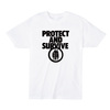 こちらの商品は注文確定の後にプリント作業にはいります。Protect and Survive プリントＴシャツ