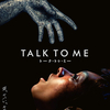 『TALK TO ME トーク・トゥ・ミー』