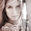 Delta Goodrem デルタ・グッドレム 『Wish You Were Here』[CD Single / EP]（2012年）