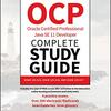 「OCP Oracle Certified Professional Java SE 11 Developer Complete Study Guide」（2020）