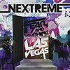 NEXTREME/Fear, and Loathing in Las Vegas