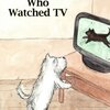 英語学習：The Dog Who Watched TV。超初級向け。