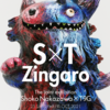 T9G×Shoko Nakazawa EXHIBITION 「SxT ZINGARO」