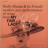 MY FAIR LADY／SHELLY MANNE