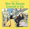 文化の違いの壁を越えたクラシックな恋愛物語。絵本『How My Parents Learned to Eat』のご紹介