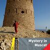 オマーンの首都Muscatで起こった事件をめぐるミステリーMystery in Muscat