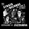 【JAZZ新譜】Strata Records -The Sound Of Detroit- Reimagined By Jazzanova (2022)