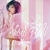 ハナエ『SHOW GIRL』  6.1