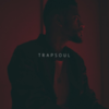  Bryson Tiller / TRAPSOUL