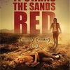 サンズ・オブ・ザ・デッド  / It Stains the Sands Red（2016）