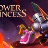 【レビュー】『Tower Princess（タワープリンセス）』無事にプリンセスを救えるか⁉ファンタジーローグライクの超高難易度3Dプラットフォームのアクションゲーム【評価・感想】