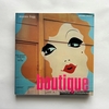 Boutique: A '60s Cultural Phenomenon   /    Marnie Fogg