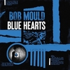 Blue Hearts / Bob Mould (2020 FLAC)