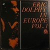 Eric Dolphy in Europe Vol.1 (Prestige, 1964)