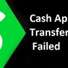 Guidelines: How to Resolve Cash App Transfer Failed Issue