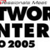  NETWORLD + INTEROP TOKYO 2005 への参加